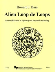 Alien Loop de Loops Tenor or Soprano Saxophone with CD cover